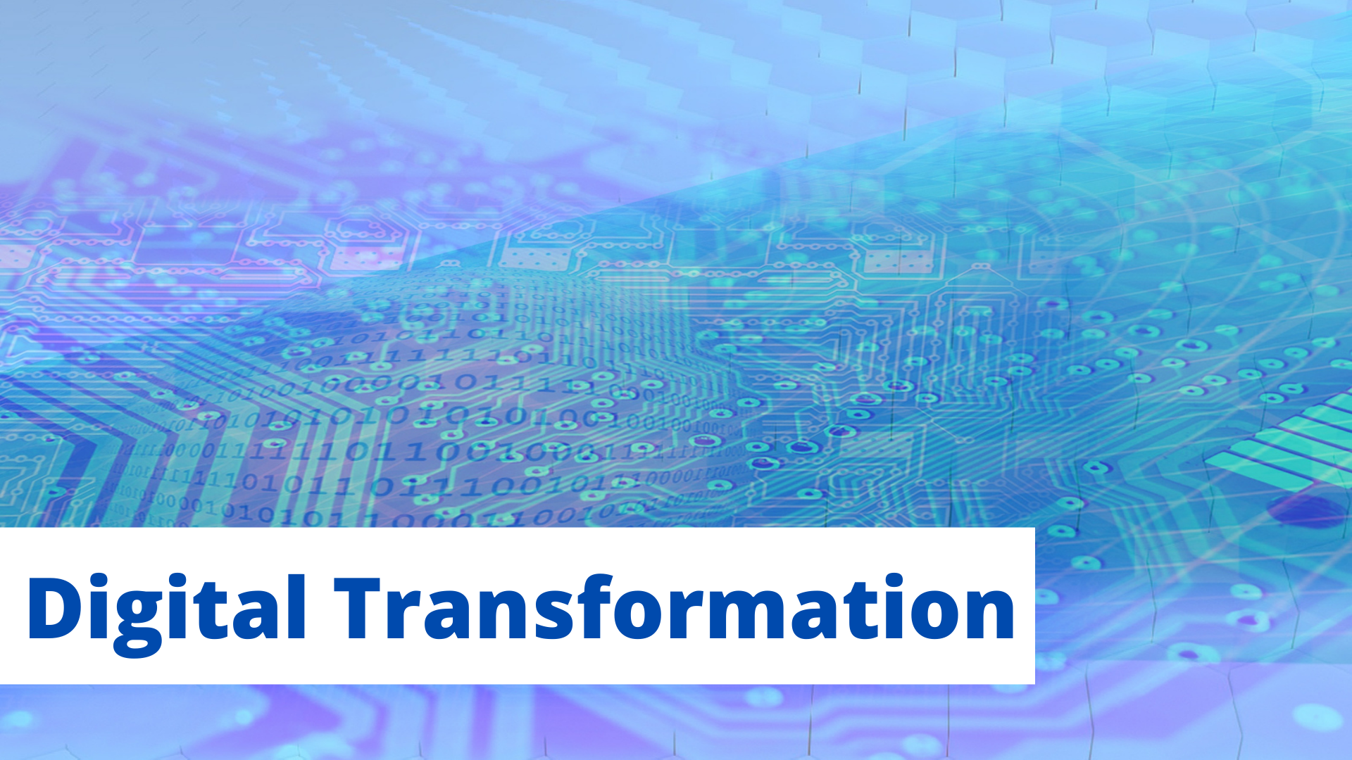 Digital Transformation